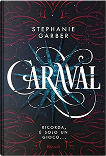 Caraval by Stephanie Garber
