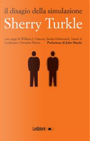 il disagio della simulazione by Sherry Turkle