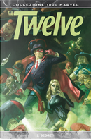 The Twelve vol. 2 by Chris Weston, J. Michael Straczynski