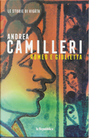 Romeo e Giulietta by Andrea Camilleri