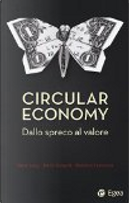 Circular Economy by Beatrice Lamonica, Jakob Rutqvist, Peter Lacy