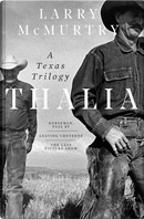 Thalia by Larry McMurtry