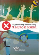 La gestione degli errori nel volley. Con DVD by Marco Paolini, Maurizio Moretti