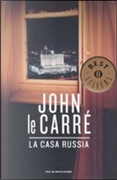 La casa Russia by John le Carré