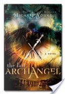 The Last Archangel by Michael Young