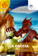 La caccia by Salvatore Di Sante