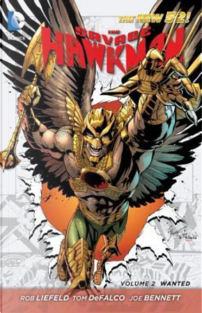The Savage Hawkman 2 by Rob Liefeld