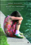 Alice all'inferno by Jane Elliott
