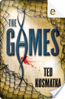 The Games by Ted Kosmatka