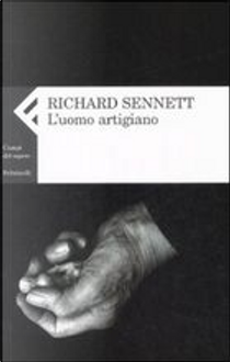 L'uomo artigiano by Richard Sennett