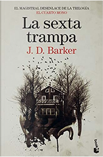 La sexta trampa by J.D. Baker