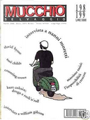 Mucchio selvaggio n. 198/199 (luglio-agosto 1994) by Aldo Fittante, Blue Bottazzi, Daniela Amenta, Elliot Murphy, Max Stèfani, Stefano Ronzani