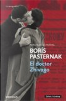 El doctor Zhivago by Pasternak Boris