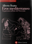 Eros mediterraneo by Alberto Boatto