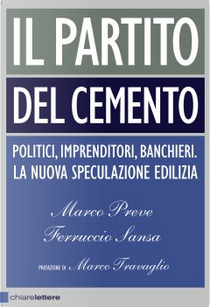 Il partito del cemento by Ferruccio Sansa, Marco Preve