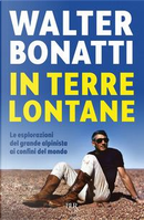 In terre lontane by Walter Bonatti