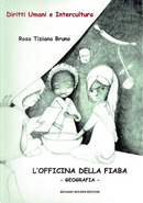 L'officina della fiaba by Rosa Tiziana Bruno
