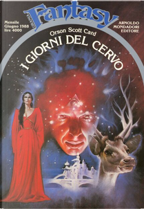 I giorni del cervo by Orson Scott Card