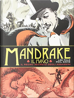 Mandrake il mago: le tavole domenicali - Vol. 1 by Lee Falk, Phil Davis