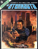 L'Eternauta Raccolta n. 17 by Alberto Breccia, Al Coutelis, Alfonso Font, Alfredo Grassi, Bernardino Zapponi, Carlos Sampayo, Carlos Trillo, Domingo Mandrafina, Enrique Breccia, Fernando Fernandez, Fernando Gonzalez Rubio, Francisco Solano Lopez, Guido Buzzelli, Gustavo Trigo, Hermann, Horacio Altuna, Jean-Michel Charlier, Jorge Zentener, Josep M.Bea, Juan Gimenez, Juan Sasturain, Lucia Arduini, Maria Teresa Contini, Richard Corben, Roberto Dal Prà, Rodolfo Torti, Ruben Pellejero, Sergio Toppi, Victor De La Fuente, Víctor Mora L'Eternauta Raccolta n. 17 by Alberto Breccia, Al Coutelis, Alfonso Font, Alfredo Grassi, Bernardino Zapponi, Carlos Sampayo, Carlos Trillo, Domingo Mandrafina, Enrique Breccia, Fernando Fernandez, Fernando Gonzalez Rubio, Francisco Solano Lopez, Guido Buzzelli, Gustavo Trigo, Hermann, Horacio Altuna, Jean-Michel Charlier, Jorge Zentener, Josep M.Bea, Juan Gimenez, Juan Sasturain, Lucia Arduini, Maria Teresa Contini, Richard Corben, Roberto Dal Prà, Rodolfo Torti, Ruben Pellejero, Sergio Toppi, Victor De La Fuente, Víctor Mora