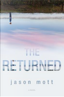 The Returned by Jason Mott