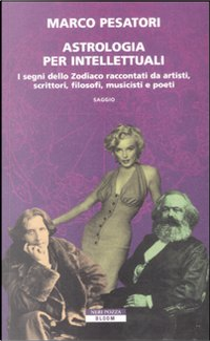Astrologia per intellettuali by Marco Pesatori