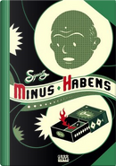 Minus Habens by Squaz