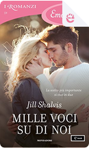 Mille voci su di noi by Jill Shalvis