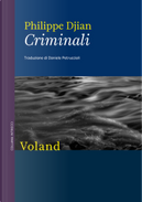 Criminali by Philippe Djian