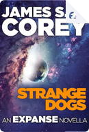 Strange Dogs by James S. A. Corey