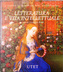 L'Italia e la formazione della civiltà europea - Letteratura e vita intellettuale by F. Bruni