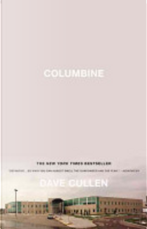 Columbine by Dave Cullen