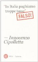 “In Italia paghiamo troppe tasse” Falso! by Innocenzo Cipolletta