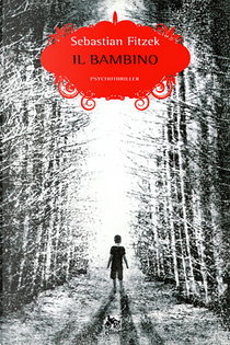 Il bambino by Sebastian Fitzek