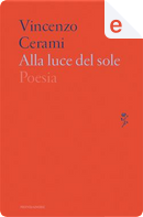 Alla luce del sole by Vincenzo Cerami