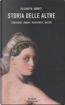 Storia delle altre by Elizabeth Abbott