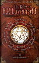 The Gods of HP Lovecraft by Martha Wells