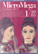 MicroMega 1/2005 by Angelo Bolaffi, Bartolomeo Sorge S.I., Erri De Luca, Gad Lerner, Jacqueline Lévi-Valensi, Jean Daniel, Marco Revelli, Marco Travaglio, Margherita Hack, Maurizio Vincent, Michele Salvati, Paolo Flores d'Arcais, Paolo Prodi, Piergiorgio Odifreddi, Sergio Givone MicroMega 1/2005 by Angelo Bolaffi, Bartolomeo Sorge S.I., Erri De Luca, Gad Lerner, Jacqueline Lévi-Valensi, Jean Daniel, Marco Revelli, Marco Travaglio, Margherita Hack, Maurizio Vincent, Michele Salvati, Paolo Flores d'Arcais, Paolo Prodi, Piergiorgio Odifreddi, Sergio Givone