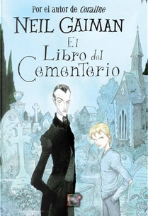 EL LIBRO DEL CEMENTERIO by Neil Gaiman