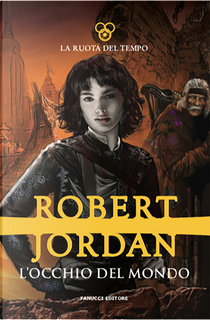 L'occhio del mondo by Robert Jordan