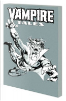 Vampire Tales, Vol. 1 by Don McGregor, Gardner Fox, Gerry Conway, Jesús Blasco, Ron Goulart, Roy Thomas, Steve Gerber