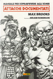 Manuale per sopravvivere agli zombi by Ibraim Roberson, Max Brooks