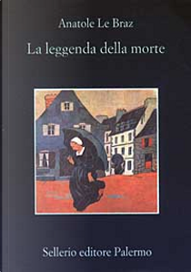 La leggenda della morte by Anatole Le Braz