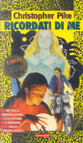 Ricordati di me by Christopher Pike, Mondadori, Paperback ...