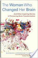 The Woman Who Changed Her Brain by Barbara Arrowsmith-Young