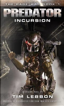 Predator Incursion by Tim Lebbon