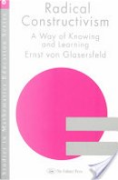 Radical constructivism by Ernst von Glasersfeld