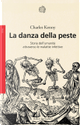 La danza della peste by Charles Kenny