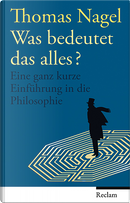 Was bedeutet das alles? by Thomas Nagel