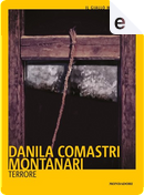 Terrore by Danila Comastri Montanari